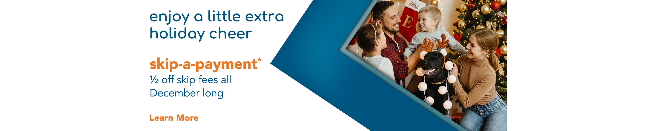 1/2 off Skip-a-Payment Fees